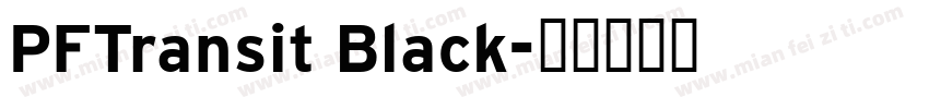 PFTransit Black字体转换